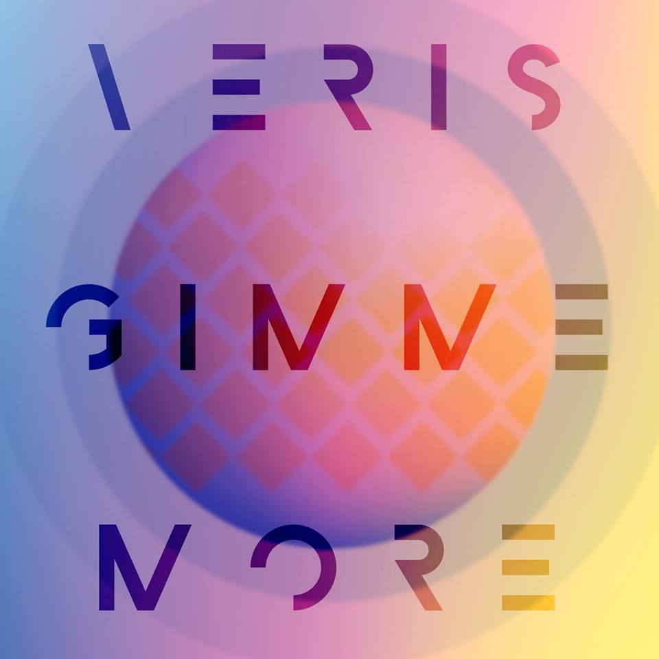 VERIS Gimme More