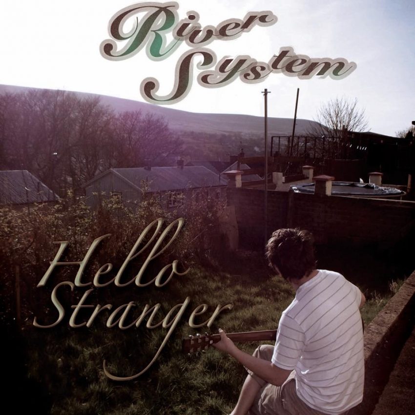 RiverSystem Hello Stranger