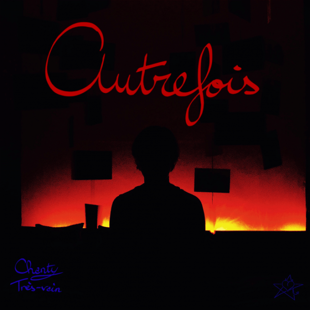 Chanty Tres-Vain Autrefois