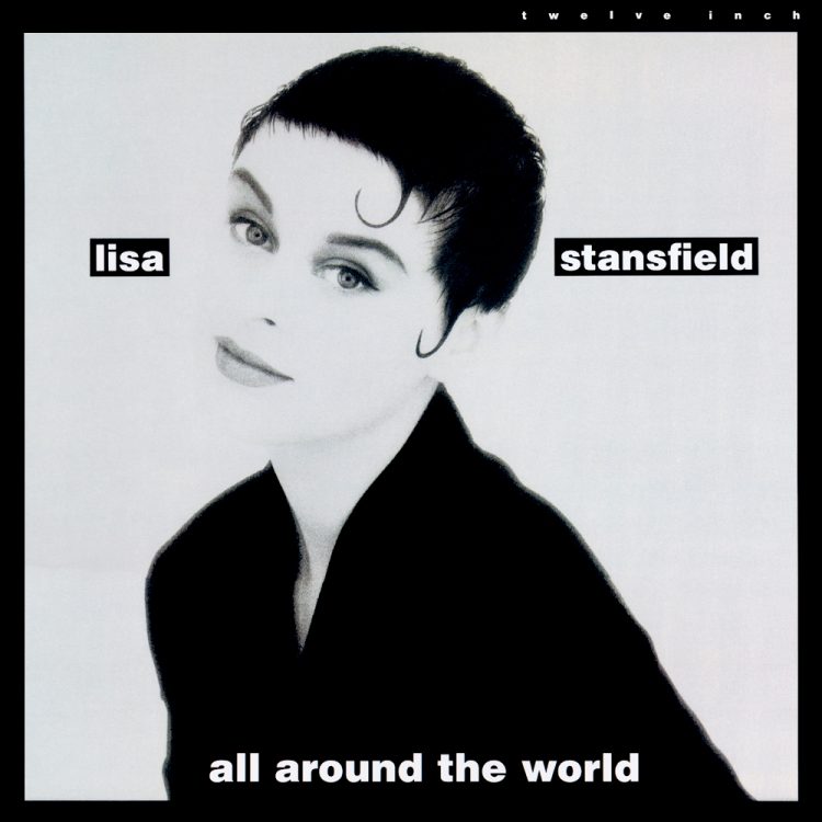 EML's Favorite Songs – “All Around the World” by Lisa Stansfield